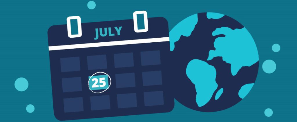 Calendr yn amlygu 25 Gorffennaf a'r byd